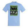 CAMISETA AZUL CIELO como matar a un zombie  muertos moda verano personalizada