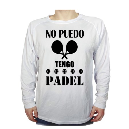 CAMISETA MANGA LARGA no puedo tengo padel frase graciosa meme personalizada