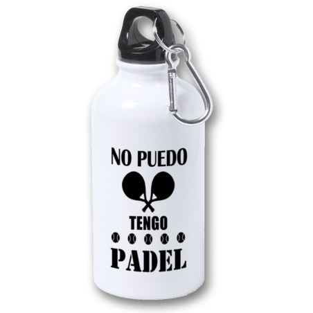 BIDON 400ML METALICO no puedo tengo padel frase graciosa meme para viaje y deporte