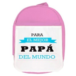 MOCHILA ROSA el mejor papa del mundo frase padre familia escolar personalizado picnic excursión deporte